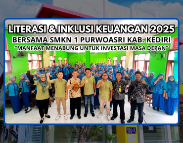 Antusiasme Siswa-siswi SMKN 1 Purwoasri dalam Mengikuti Kegiatan Literasi & Inklusi Keuangan PT. BPR Artha Nugraha